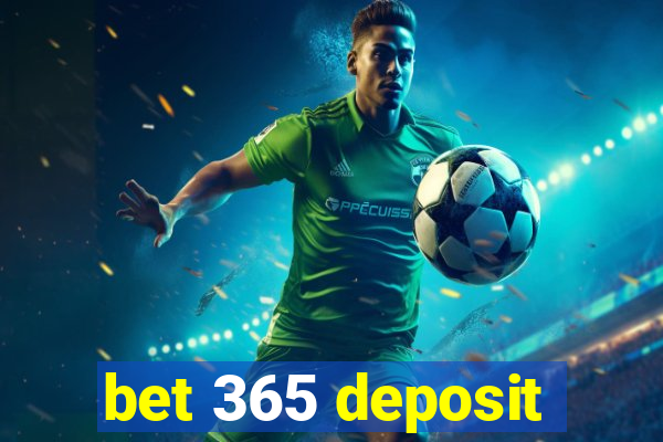 bet 365 deposit